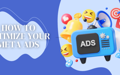 How to Optimize Your Meta Ads for Maximum ROI